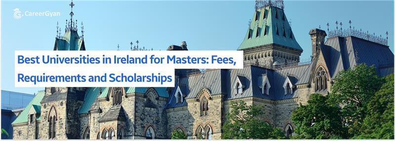 Best Universities in Ireland for Masters: 